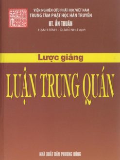 Lược Giảng Luận Trung Quán