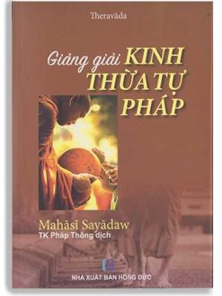 Giảng giải Kinh Thừa tự Pháp