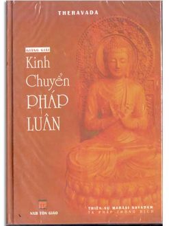 Giảng giải Kinh Chuyển Pháp Luân