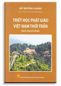 Triết Học Phật Giáo Việt Nam thời Trần