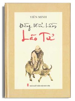 Đừng hiểu lầm Lão Tử