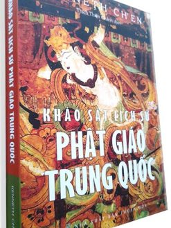 Khảo sát lịch sử Phật Giáo Trung Quốc