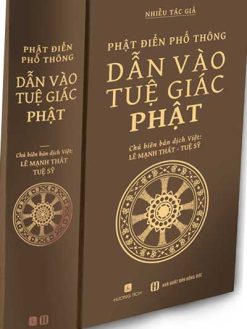 Phật Điển Phổ Thông – Dẫn Vào Tuệ Giác Phật