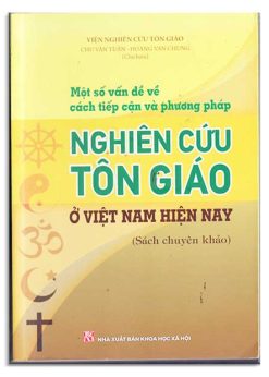 Nghiên cứu Tôn Giáo ở Việt Nam hiện nay
