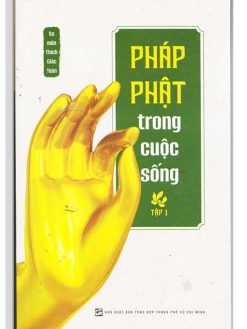 Pháp Phật trong cuộc sống