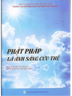 Phật pháp là ánh sáng cứu thế