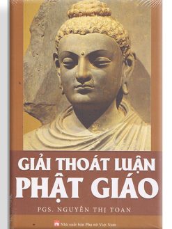 GiTứ Ân Đạo Phật ở Tây Nam Bộải thoát luận Phật giáo