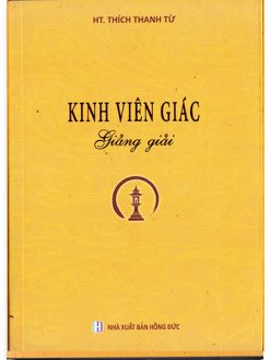 Kinh Viên Giác giảng giải