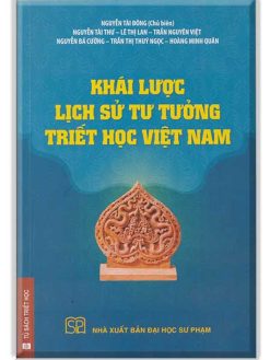 Khái lược Lịch sử tư tưởng Triết Học Việt Nam