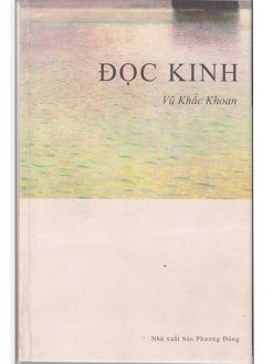 Đọc Kinh- Vũ Khắc Khoan