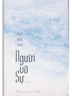 Người Vô Sự Thích Nhất Hạnh