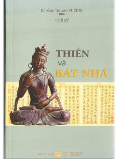 Thiền và Bát Nhã (Tái Bản)