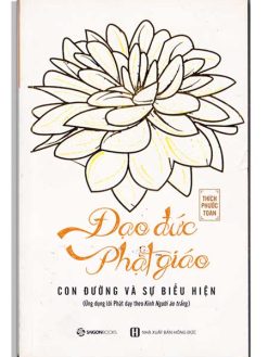 Đạo đức Phật giáo-Con đường và sự biểu hiện