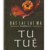 Đạt Lai Lạt Ma - Tu Tuệ