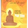 Chiêm bái Thánh tích Phật giáo Ấn Độ Nepal