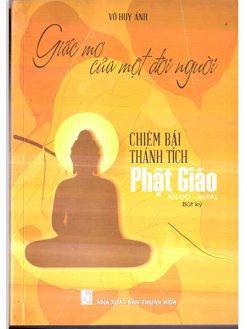 Chiêm bái Thánh tích Phật giáo Ấn Độ Nepal