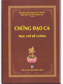 Chứng Đạo Ca trực chỉ đề cương