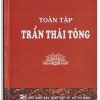 Toàn tập Trần Thái Tông