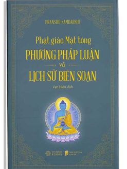 Phật Giáo Mật Tông- Phương Pháp Luận và Lịch sử biên soạn