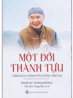 Một đời thành tựu HT. Tịnh Không