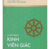 Luận giảng Kinh Viên Giác